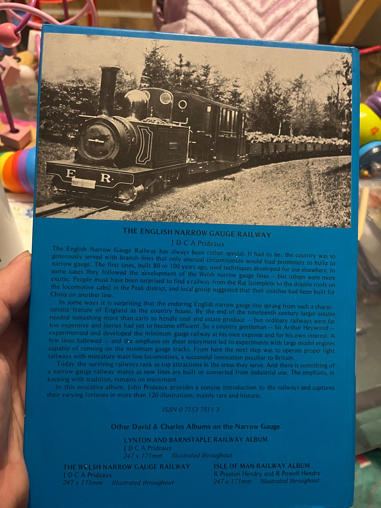 The English Narrow Gauge Railway, A Pictorial History